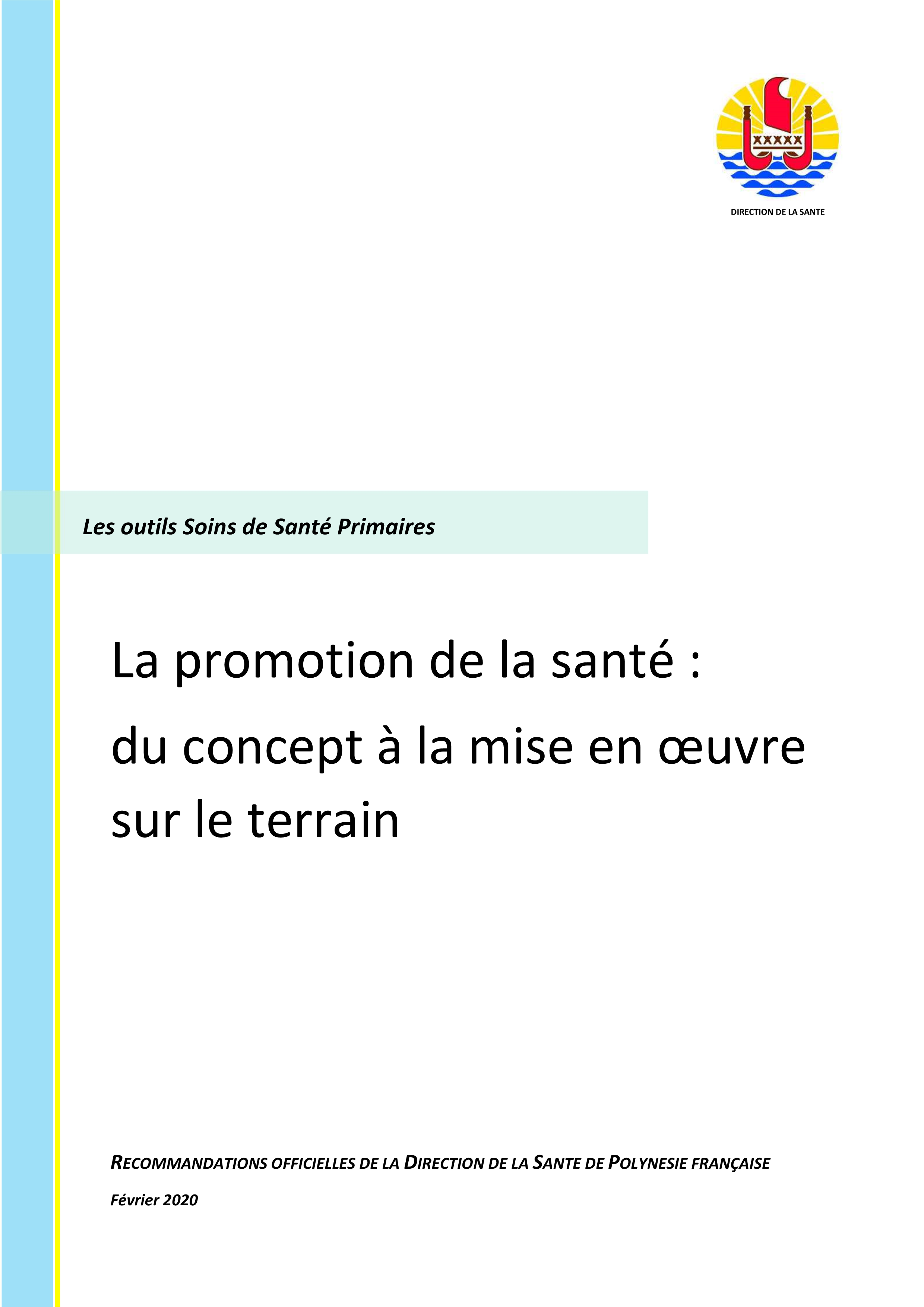 Outil soins de santé primaire - promotion de la santé du concept à la mise en oeuvre